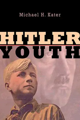 Las juventudes hitlerianas - Hitler Youth