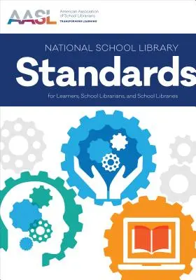 National School Library Standards for Learners, Escuela - National School Library Standards for Learners, School