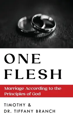 Una sola carne: El matrimonio según los principios de Dios - One Flesh: Marriage According to the Principles of God