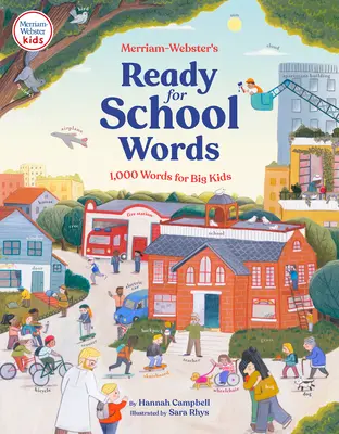 Merriam-Webster's Ready-For-School Words: 1.000 palabras para niños grandes - Merriam-Webster's Ready-For-School Words: 1,000 Words for Big Kids