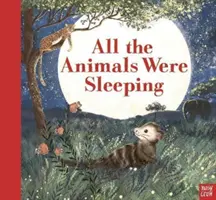 Todos los animales dormían - All the Animals Were Sleeping