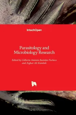 Investigación en Parasitología y Microbiología - Parasitology and Microbiology Research