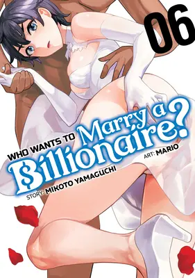 ¿Quién quiere casarse con un multimillonario? Vol. 6 - Who Wants to Marry a Billionaire? Vol. 6