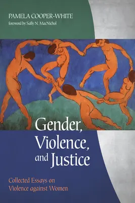 Género, violencia y justicia - Gender, Violence, and Justice