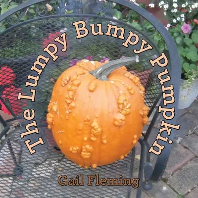 La calabaza grumosa - The Lumpy Bumpy Pumpkin