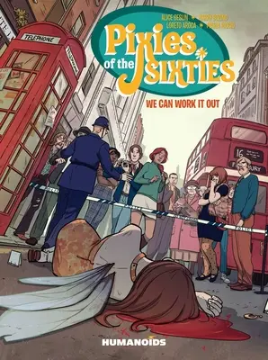 Pixies de los sesenta: We Can Work It Out - Pixies of the Sixties: We Can Work It Out