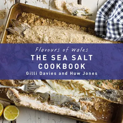 Libro de cocina con sal marina - Sea Salt Cookbook