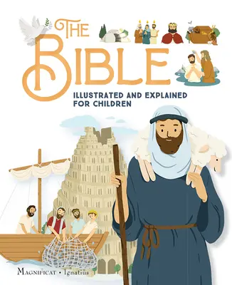 La Biblia ilustrada y explicada para niños - The Bible Illustrated and Explained for Children