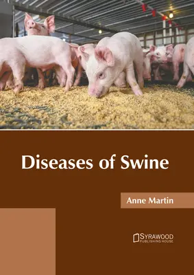 Enfermedades del cerdo - Diseases of Swine