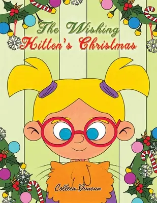 La Navidad del gatito deseoso - The Wishing Kitten's Christmas