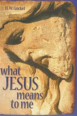 Lo que Jesús significa para mí-ESV - What Jesus Means to Me-ESV
