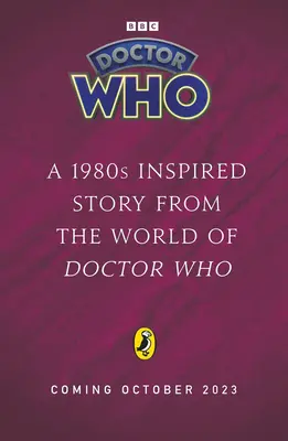 Doctor Who: The Self-Made Man - una historia de los años 80 - Doctor Who: The Self-Made Man - a 1980s story