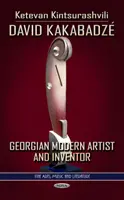 David Kakabadze - Artista moderno e inventor georgiano - David Kakabadze - Georgian Modern Artist & Inventor