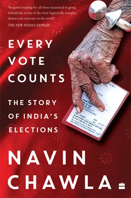 Cada voto cuenta: la historia de las elecciones en la India - Every Vote Counts - The Story of India's Elections