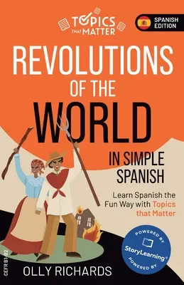 Revoluciones del mundo en español sencillo - Revolutions of the World in Simple Spanish