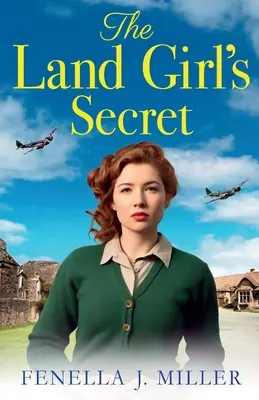 El secreto de la chica de tierra - The Land Girl's Secret