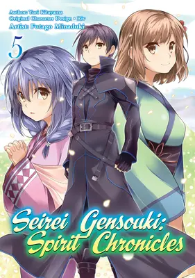 Seirei Gensouki: Crónicas Espirituales (Manga): Volumen 5 - Seirei Gensouki: Spirit Chronicles (Manga): Volume 5