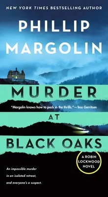 Asesinato en Black Oaks: Una novela de Robin Lockwood - Murder at Black Oaks: A Robin Lockwood Novel