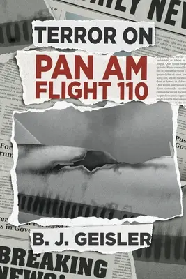 Terror en el vuelo 110 de Pan Am - Terror on Pan Am Flight 110