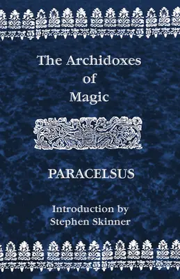 Arquímedes de la Magia - Archidoxes of Magic