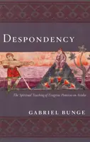 Derspondency: La enseñanza espiritual - Derspondency: The Spiritual Teachin