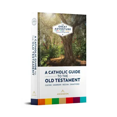 Guía católica del Antiguo Testamento - Catholic Guide to the Old Testament