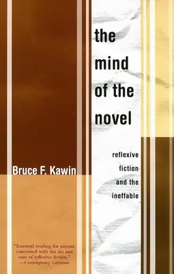 La mente de la novela: La ficción reflexiva y lo inefable - Mind of the Novel: Reflexive Fiction and the Ineffable