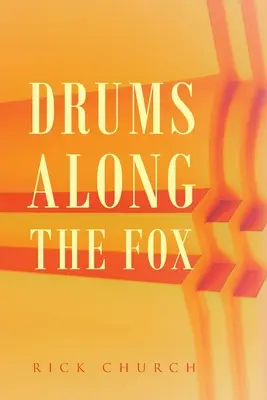 Tambores a lo largo del Zorro - Drums along the Fox