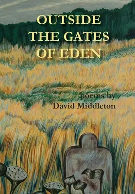 A las puertas del Edén - Outside the Gates of Eden