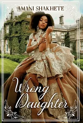 Hija equivocada - Wrong Daughter