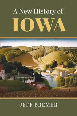 Nueva historia de Iowa - A New History of Iowa