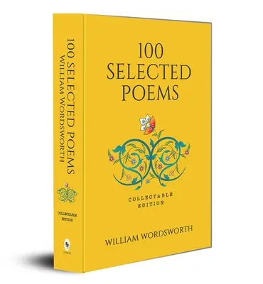 100 Poemas Selectos: Edición Coleccionable - 100 Selected Poems: Collectable Edition