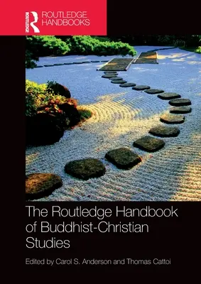 Manual Routledge de estudios budistas-cristianos - The Routledge Handbook of Buddhist-Christian Studies