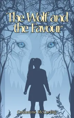 El lobo y el favor - The Wolf and the Favour