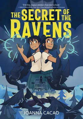 El secreto de los cuervos - The Secret of the Ravens