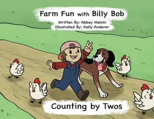 Diversión en la granja con Billy Bob: Contar de dos en dos - Farm Fun with Billy Bob: Counting by Twos