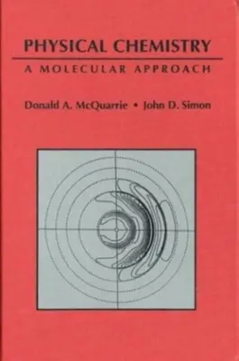 Química Física: Un enfoque molecular - Physical Chemistry: A Molecular Approach