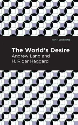 El deseo del mundo - The World's Desire