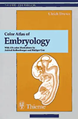 Atlas en color de embriología - Color Atlas of Embryology