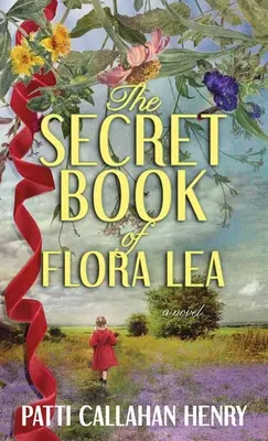 El libro secreto de Flora Lea - The Secret Book of Flora Lea