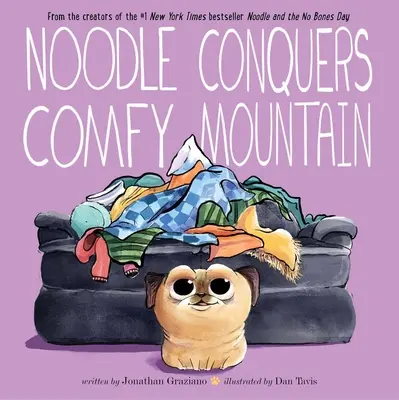 Noodle conquista la montaña cómoda - Noodle Conquers Comfy Mountain