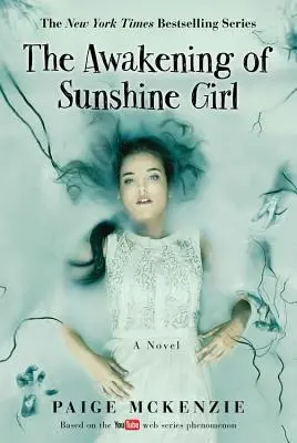 El despertar de Sunshine Girl - The Awakening of Sunshine Girl