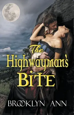 La mordedura del salteador de caminos - The Highwayman's Bite