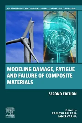 Modelado de daños, fatiga y fallo de materiales compuestos - Modeling Damage, Fatigue and Failure of Composite Materials