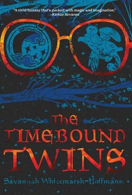 Los gemelos atados al tiempo - The Timebound Twins