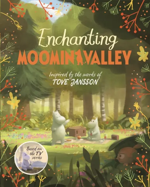 Moominvalley Encantador - Aventuras en Moominvalley Libro 5 - Enchanting Moominvalley - Adventures in Moominvalley Book 5