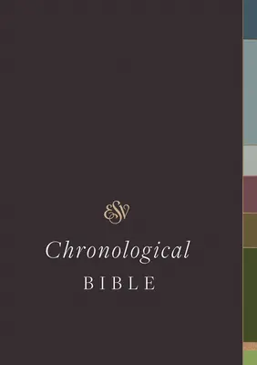 Biblia Cronológica ESV (Tapa dura) - ESV Chronological Bible (Hardcover)