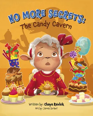 No más secretos: La caverna de los caramelos - No More Secrets: The Candy Cavern