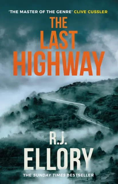 La última autopista - El nuevo y apasionante misterio de la galardonada autora de A QUIET BELIEF IN ANGELS (Una tranquila creencia en los ángeles). - Last Highway - The gripping new mystery from the award-winning, bestselling author of A QUIET BELIEF IN ANGELS