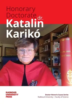 Doctorado Honoris Causa Dr. Katalin Karik - Honorary Doctorate Dr. Katalin Karik